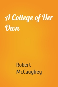 A College of Her Own