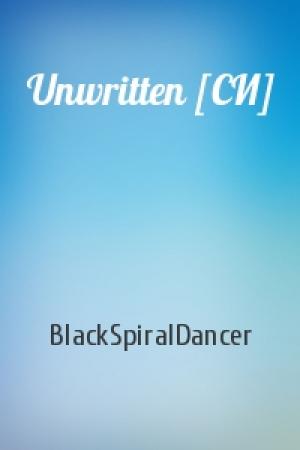 Обложка книги «Unwritten [СИ]» — BlackSpiralDancer