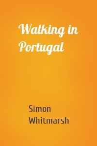 Walking in Portugal