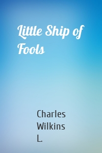 Little Ship of Fools