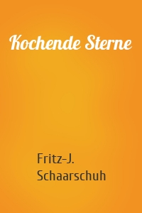 Kochende Sterne