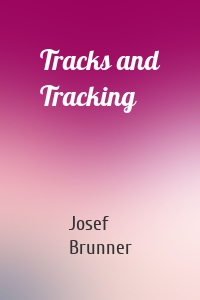 Tracks and Tracking