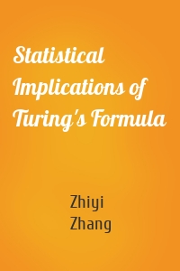 Statistical Implications of Turing's Formula