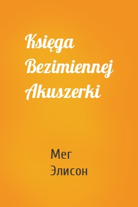 Księga Bezimiennej Akuszerki