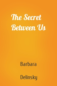 The Secret Between Us