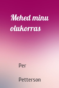 Mehed minu olukorras