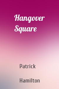 Hangover Square