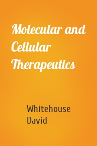 Molecular and Cellular Therapeutics