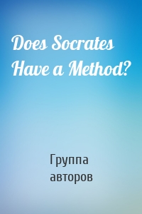 Does Socrates Have a Method?
