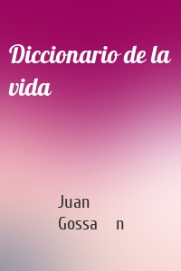 Diccionario de la vida