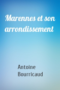 Marennes et son arrondissement