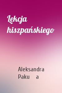 Lekcja hiszpańskiego