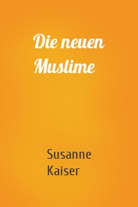 Die neuen Muslime