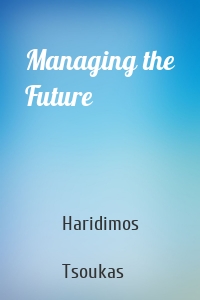 Managing the Future