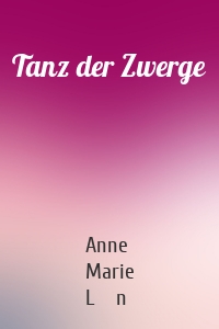 Tanz der Zwerge