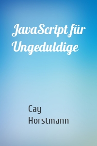 JavaScript für Ungeduldige