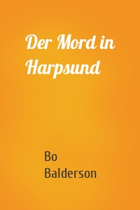 Der Mord in Harpsund