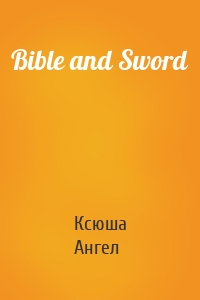 Bible and Sword