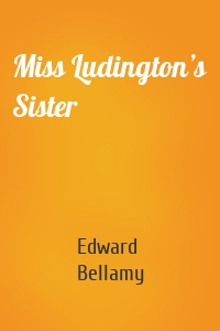 Miss Ludington’s Sister