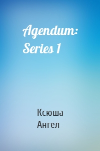 Agendum: Series 1