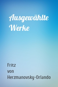 Ausgewählte Werke