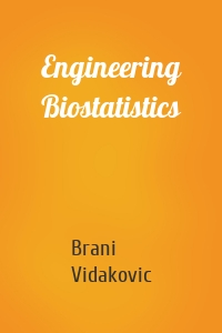 Engineering Biostatistics