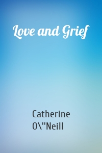 Love and Grief