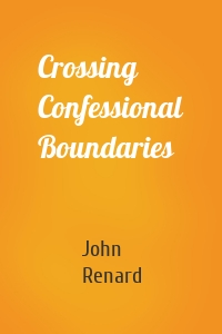 Crossing Confessional Boundaries