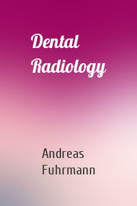 Dental Radiology