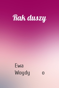 Rak duszy