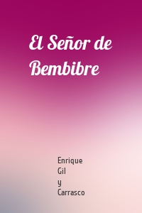 El Señor de Bembibre