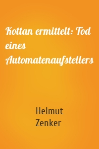 Kottan ermittelt: Tod eines Automatenaufstellers