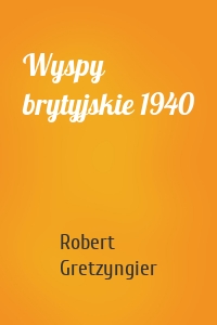Wyspy brytyjskie 1940