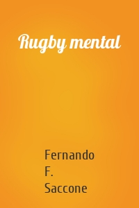 Rugby mental