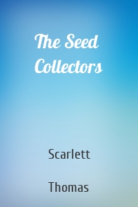 The Seed Collectors