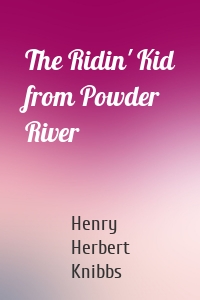 The Ridin' Kid from Powder River