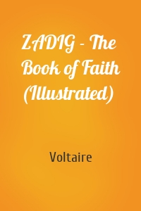 ZADIG - The Book of Faith (Illustrated)