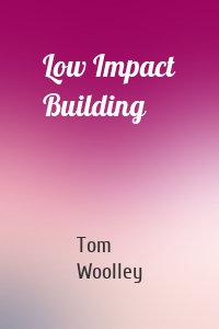 Low Impact Building