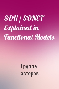 SDH / SONET Explained in Functional Models