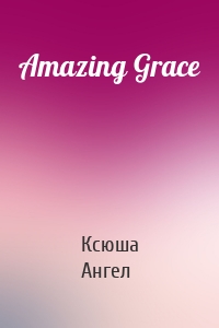 Amazing Grace
