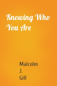 Knowing Who You Are