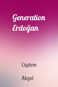 Generation Erdoğan