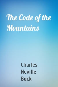 The Code of the Mountains