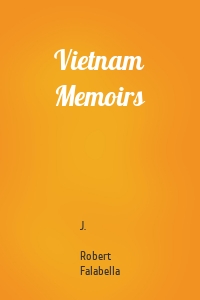 Vietnam Memoirs