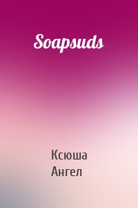 Soapsuds