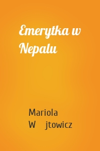 Emerytka w Nepalu