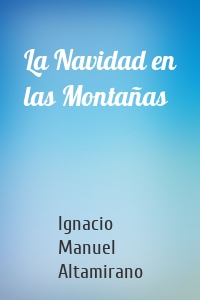 La Navidad en las Montañas