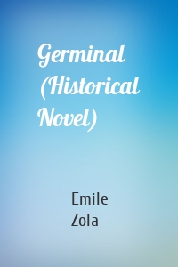 Germinal (Historical Novel)