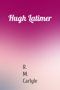 Hugh Latimer