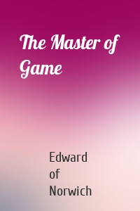 The Master of Game